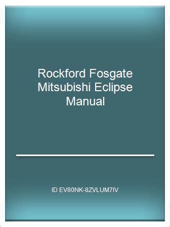Read Rockford Fosgate Mitsubishi Eclipse Manual 