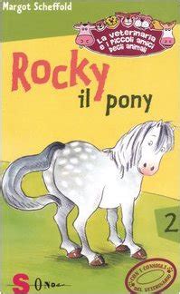 Read Rocky Il Pony La Veterinaria E I Piccoli Amici Degli Animali 2 
