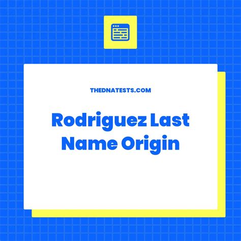 Rodriguez Last Name Origin