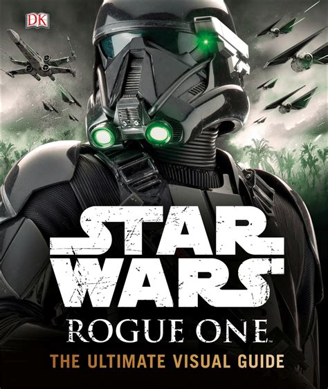 Rogue One Visual Guide