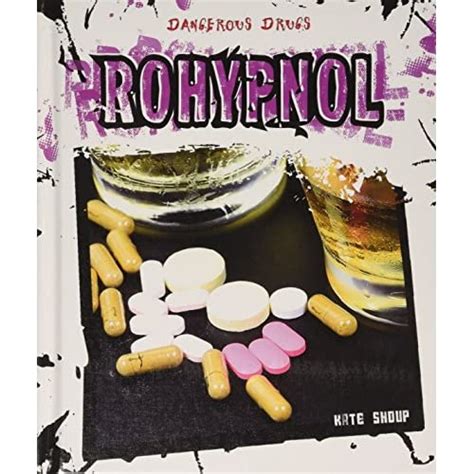 Read Rohypnol Dangerous Drugs 