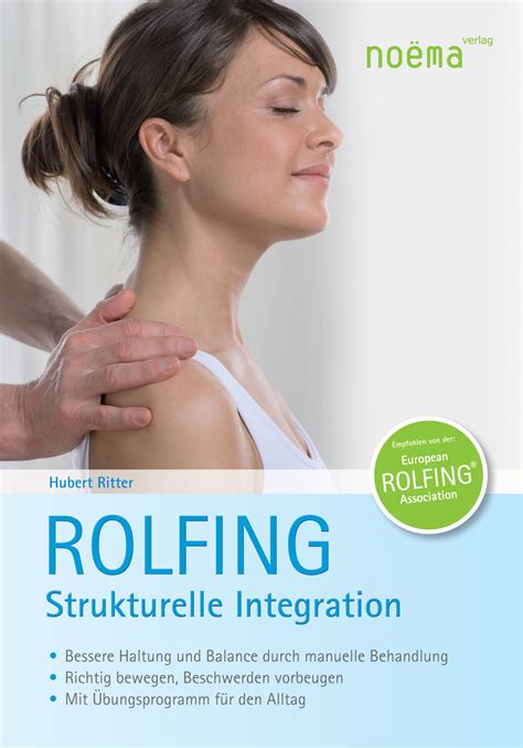 rolfing strukturelle integration was die methode