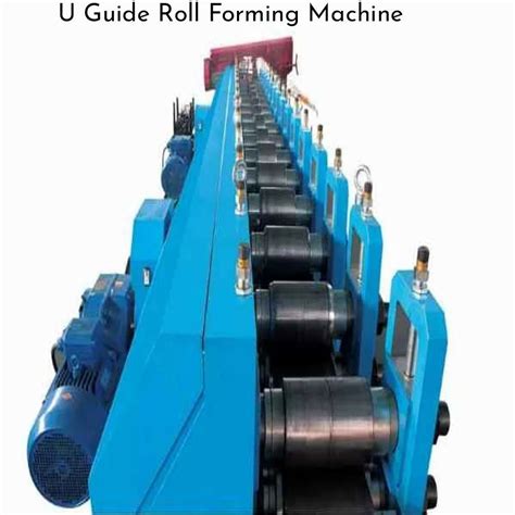 roll forming guide u s steel