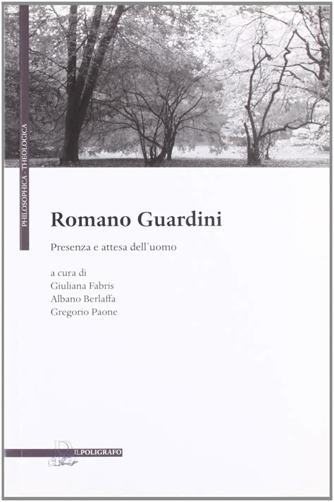 Full Download Romano Guardini Presenza E Attesa Delluomo 