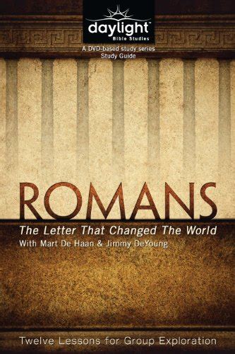 Full Download Romans The Letter That Changed The World Study Guide 