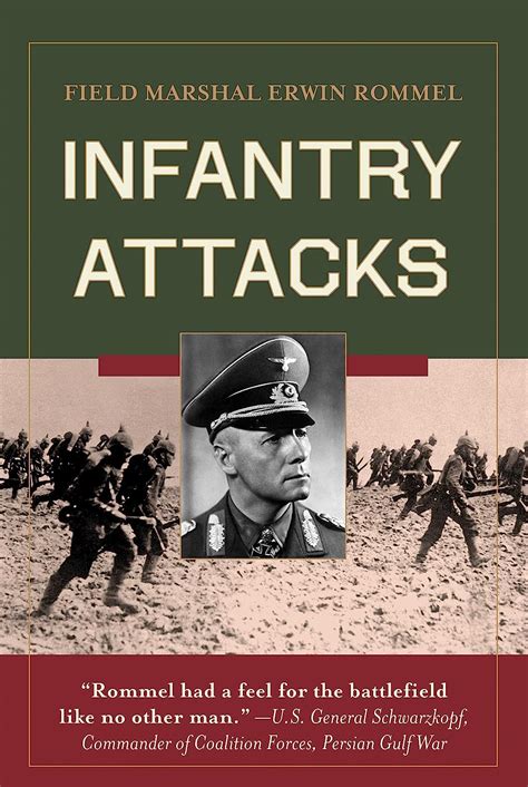 Rommel Infantry Attacks
