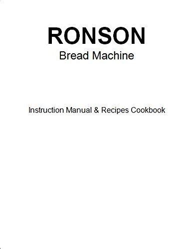 Read Ronson Breadmaker 9110 Instruction Manual 