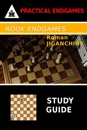 rook endgames study guide practical endgames 3