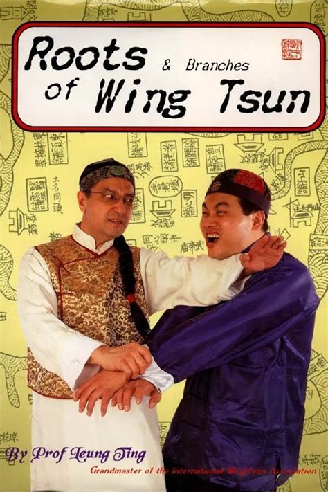 Read Online Roots And Branches Of Wing Tsun 