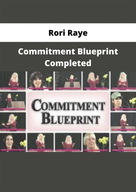 rori raye commitment blueprint