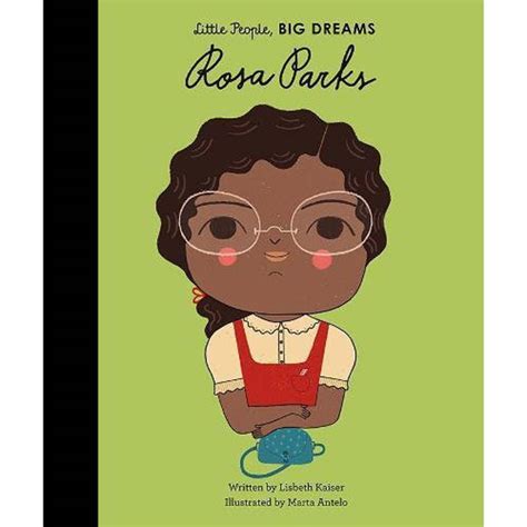 Read Rosa Parks Little People Big Dreams 