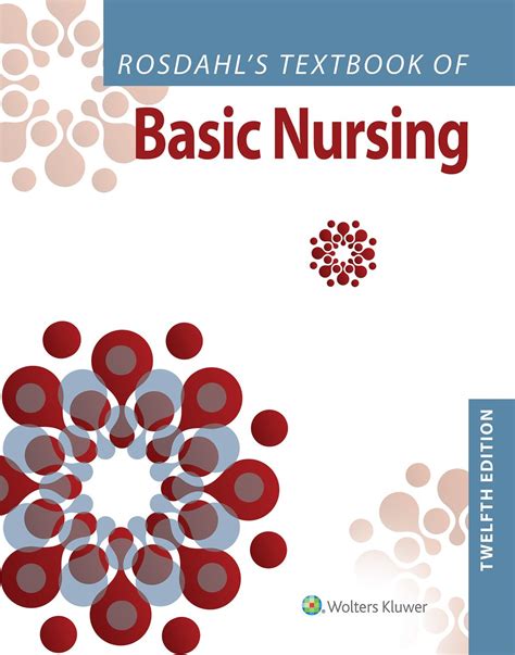 Read Rosdahl Textbook Of Basic Nursing 10Th Edition 