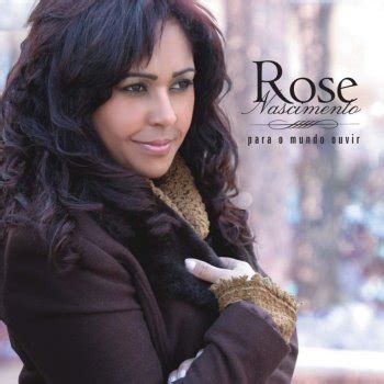 Rose Nascimento Letras
