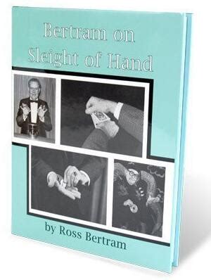 Ross Bertram Bertram On Sleight Of Hand