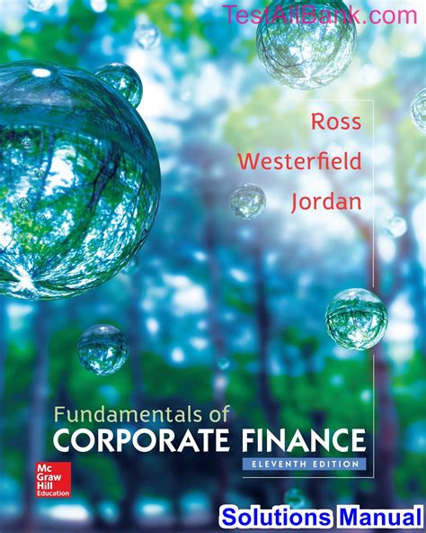 Download Ross Fundamentals Of Corporate Finance Solution Manual 