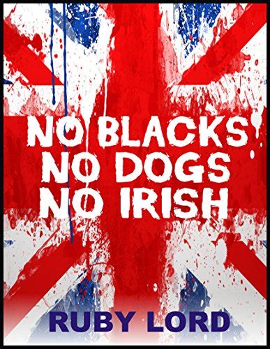 Download Rotten No Irish No Blacks No Dogs Kindle 