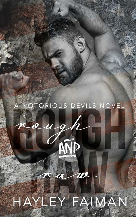 Rough Raw Notorious Devils Book 