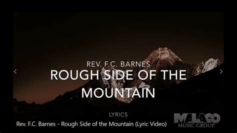 Rough Side Of The Mountain