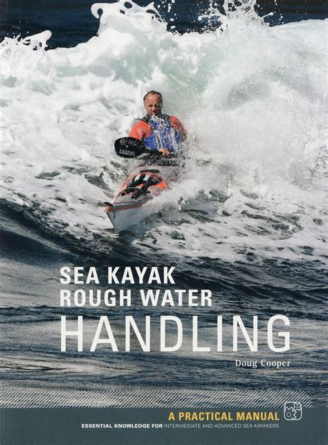 Rough Water Handling A Practical Manual Essential