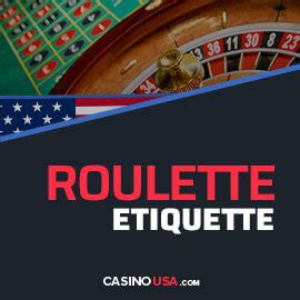 roulette casino etiquette hiey