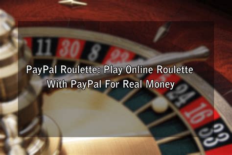 roulette online paypal qwka