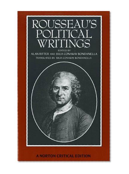 Download Rousseaus Political Writings Discourse On Inequality Discourse On Political Economy On Social Contract Norton Critical Editions 