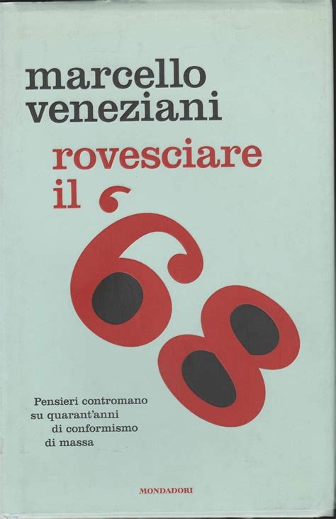 Rovesciare Il '68