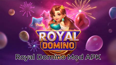 ROYAL DOMINO MOD APK UNLIMITED MONEY 📪 Royal Domino - Unduh APK