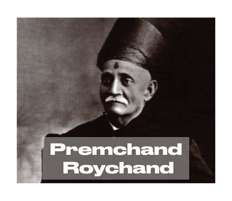 roychand premchand biography