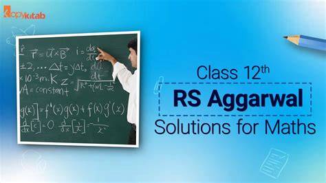 Rs Aggarwal Class 12 Solution Of Maths