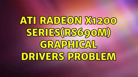 rs690 radeon x1200 series linux
