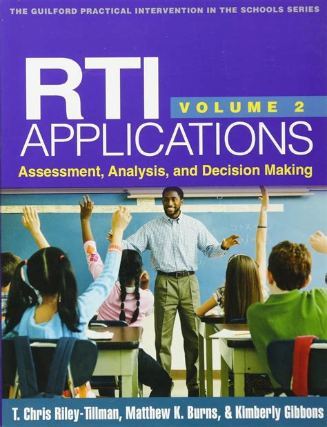Rti Applications Volume 2 Assessment Analysis And Decision Making Guilford Practical Intervention In The Schools