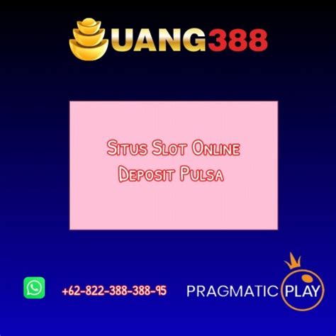 RTP SLOT UANG388：UUSTOTO - AGEN JUDI SLOT ONLINE DENGAN BOCORAN RTP SLOT TERGACOR