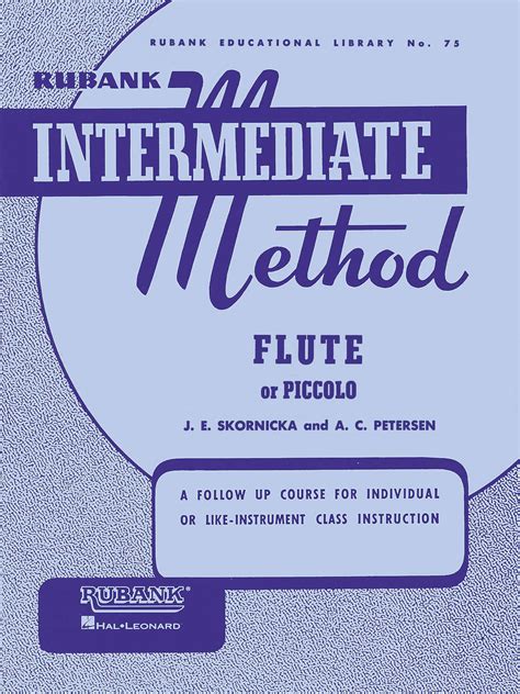 Rubank Intermediate Method Flute Or Piccolo Rubank Educational Library No 75