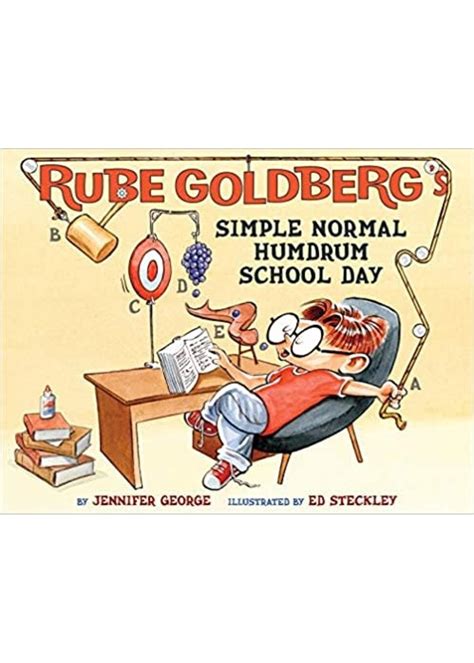 Download Rube Goldbergs Simple Normal Humdrum School Day 