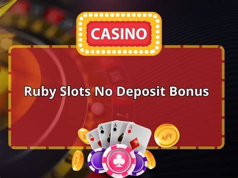 ruby slots casino 100 no deposit bonus codes 2022 Beste Casinos Nederland 2023