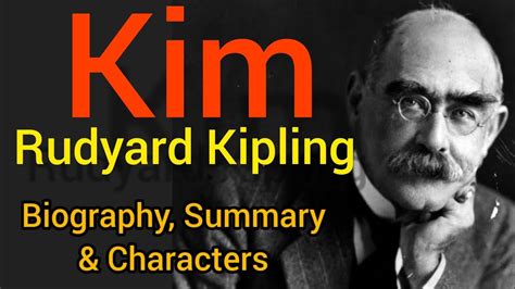 Rudyard Kipling Kim Summary
