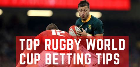 rugby world cup betting tips