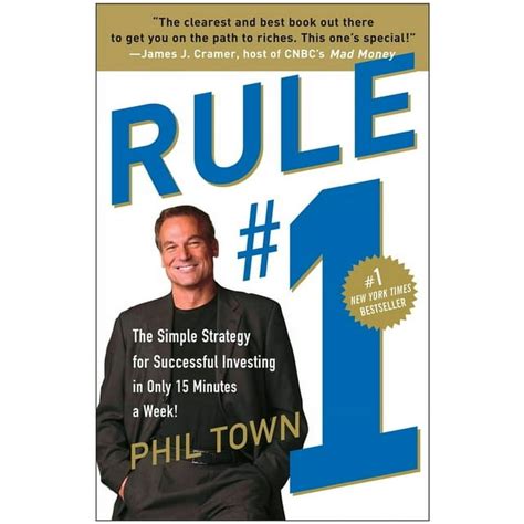 Read Rule 1 The Simple Strategy For Successful Investing In Only 15 Minutes A Week 