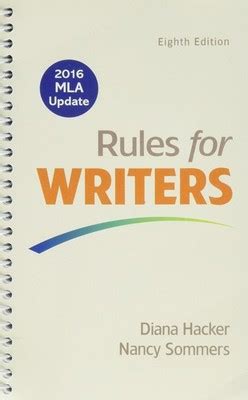 Rules For Writers With 2016 Mla Update