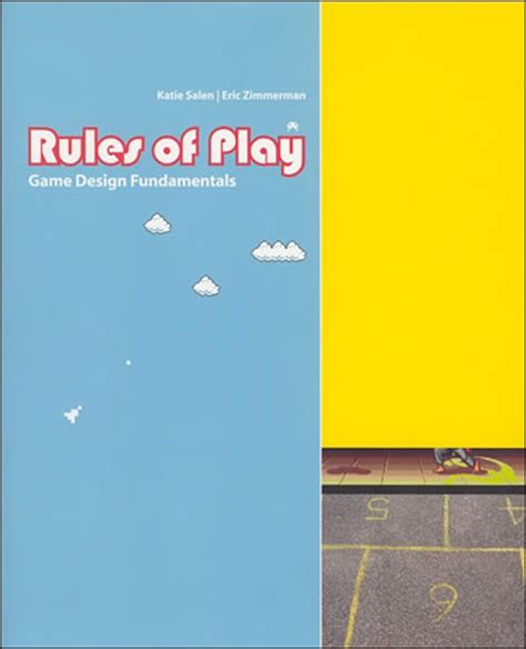 Rules Of Play Game Design Fundamentals The Mit Pr