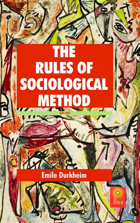 Rules Of Sociological Method Emile Durkheim