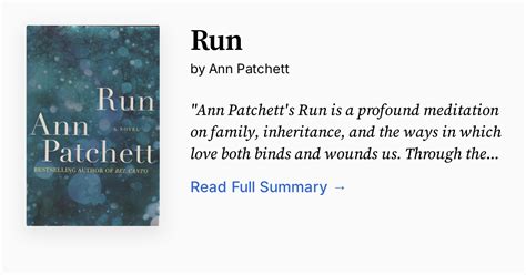 Run Ann Patchett Summary