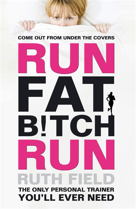 Read Run Fat Bitch Run 