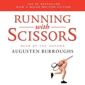 Running With Scissors Novel