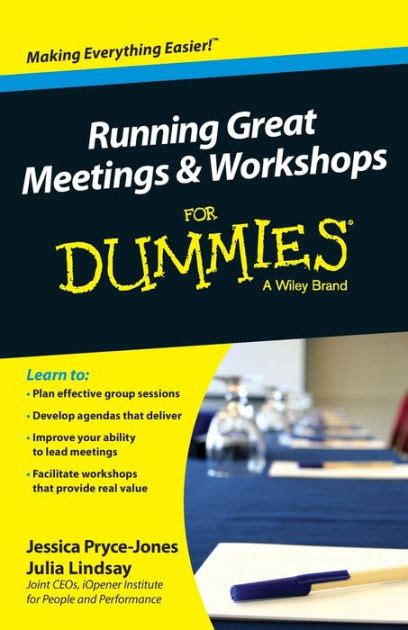 Read Running Great Meetings And Workshops For Dummies 