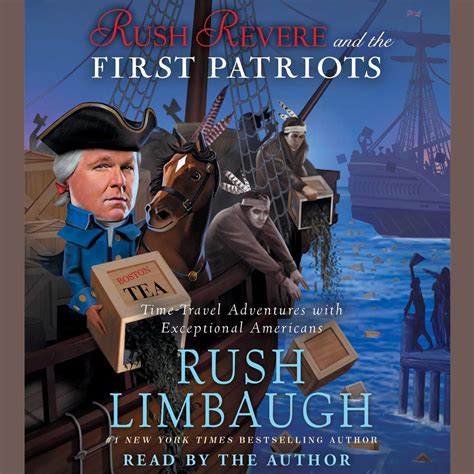 Read Rush Revere And The First Patriots Time Travel Adventures With Exceptional Americans 