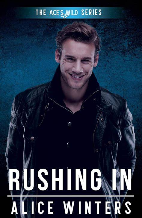 rushing in ace s wild book 3 english edition