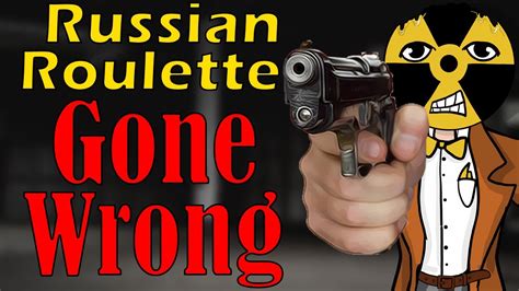 russian roulette gone wrong
