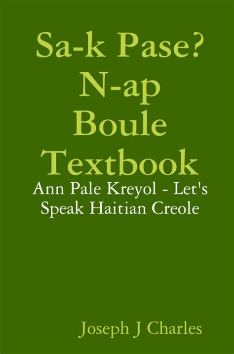 sa k pase n ap boule textbook learn haitian creol